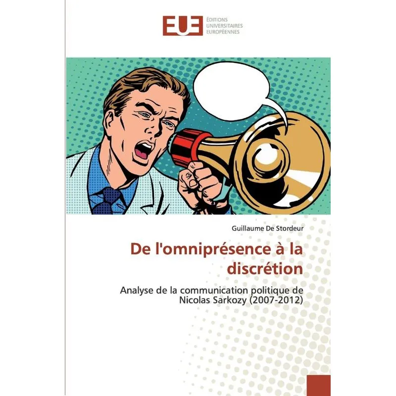 De lomniprésence à la discrétion