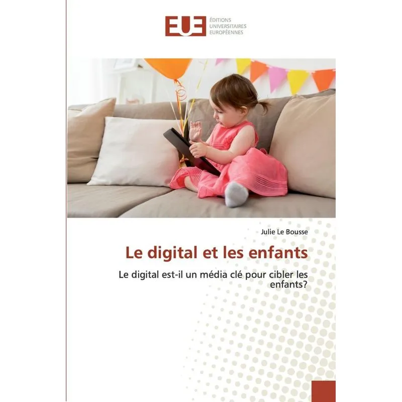 Le digital et les enfants