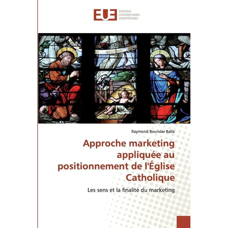 Approche marketing appliquée au positionnement de lÉglise