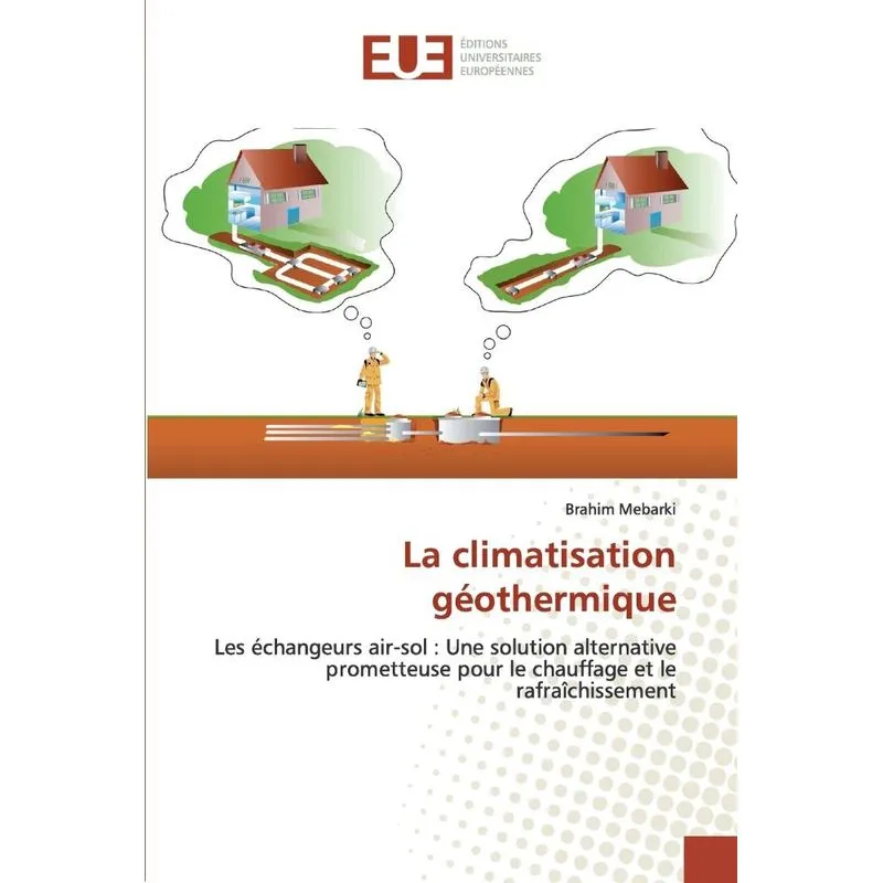 La climatisation géothermique