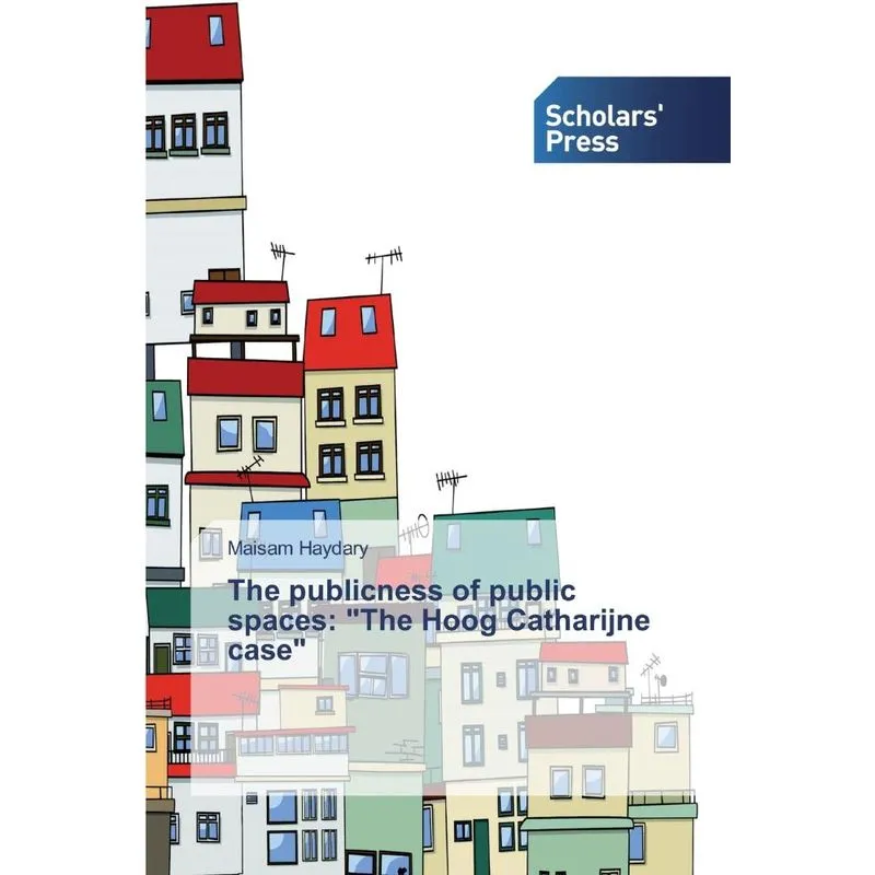 The publicness of public spaces