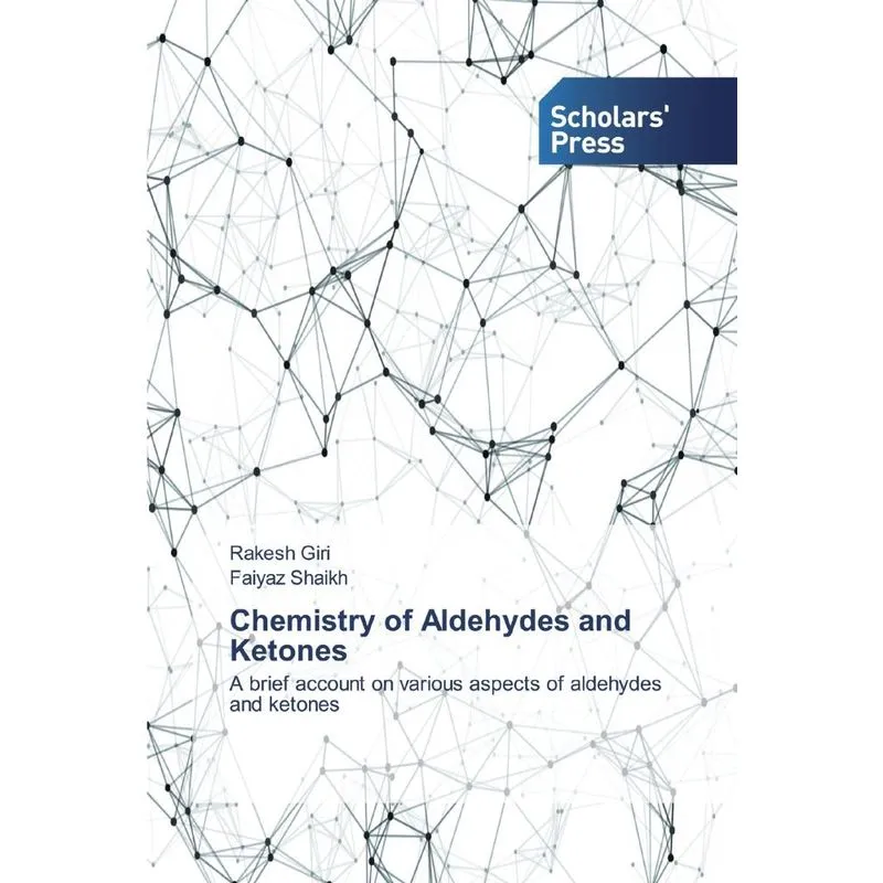 Chemistry of Aldehydes and Ketones