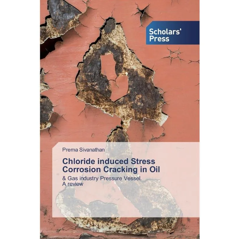 Chloride induced Stress Corrosion Cracking in Oil