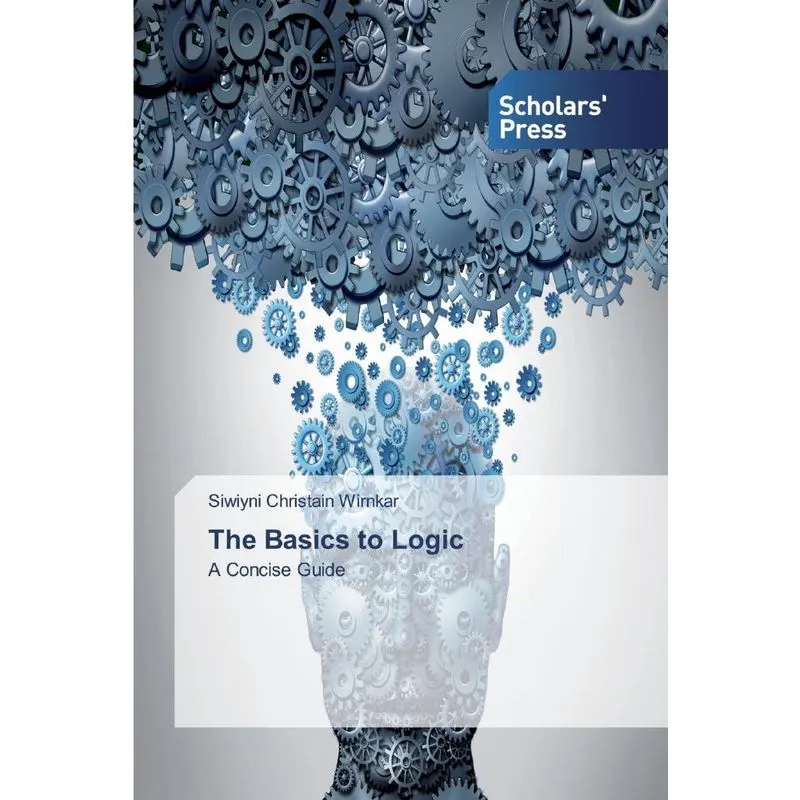 The Basics to Logic