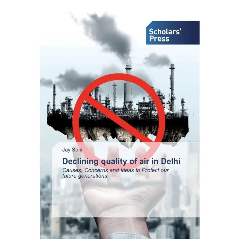 Declining quality of air in Delhi