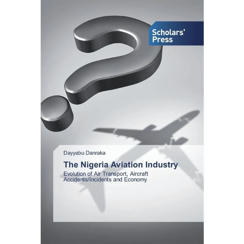 The Nigeria Aviation Industry