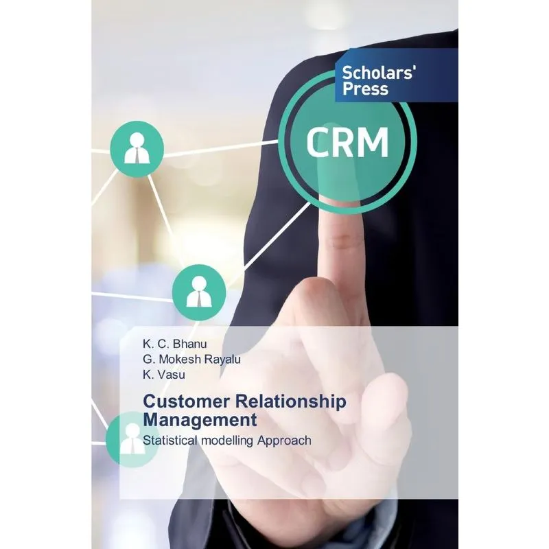 Customer Relationship Management