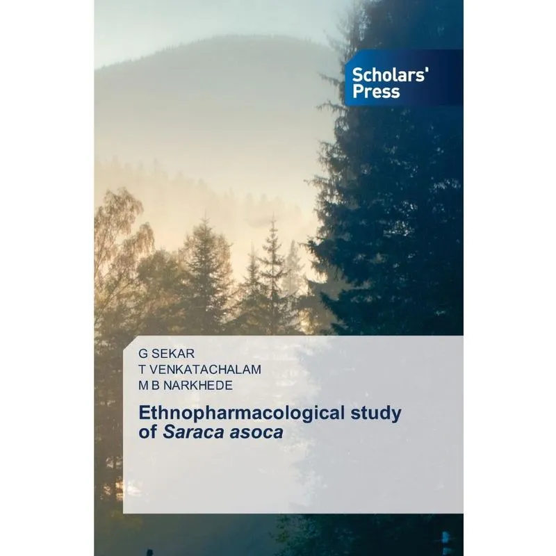 Ethnopharmacological study of Saraca asoca