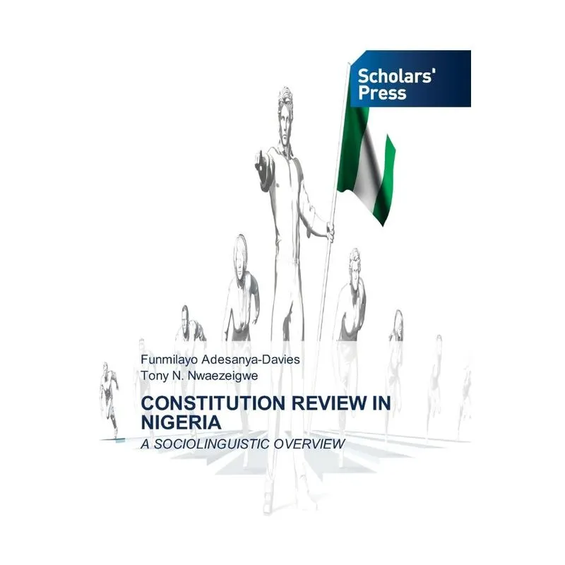 CONSTITUTION REVIEW IN NIGERIA