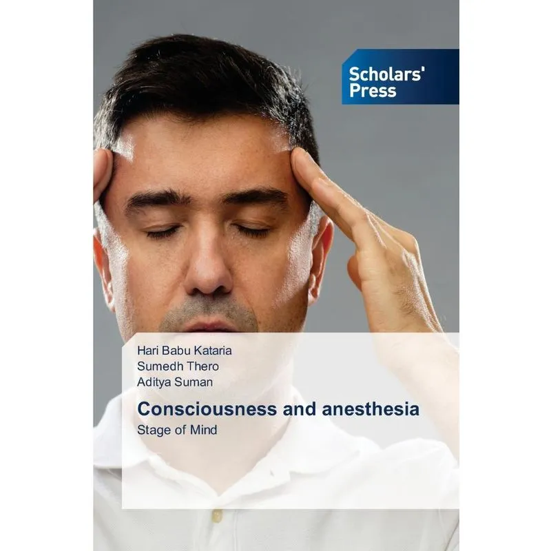 Consciousness and anesthesia