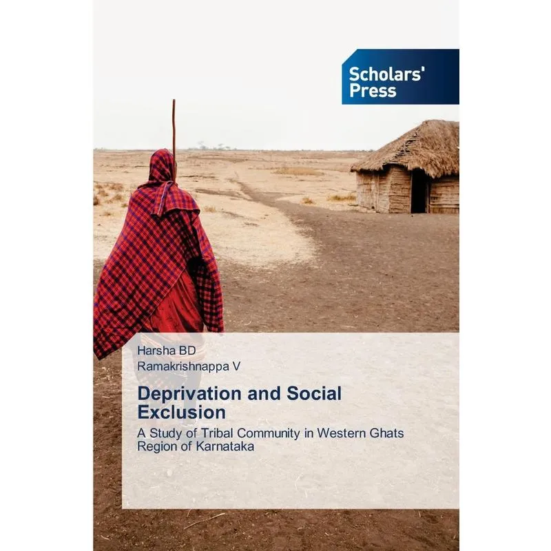 Deprivation and Social Exclusion