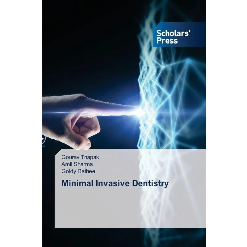 Minimal Invasive Dentistry