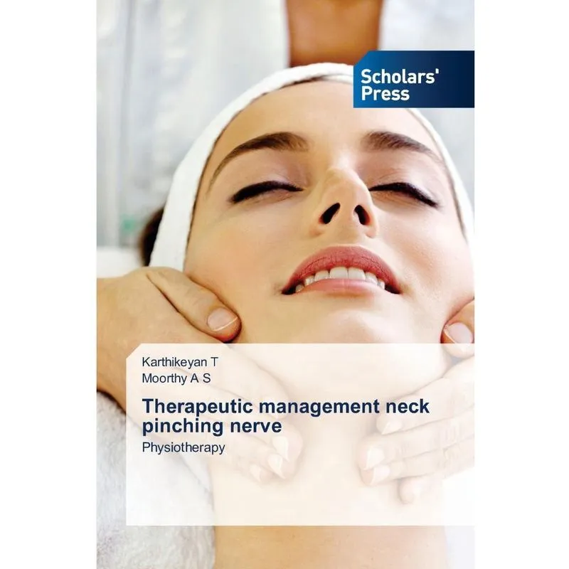 Therapeutic management neck pinching nerve