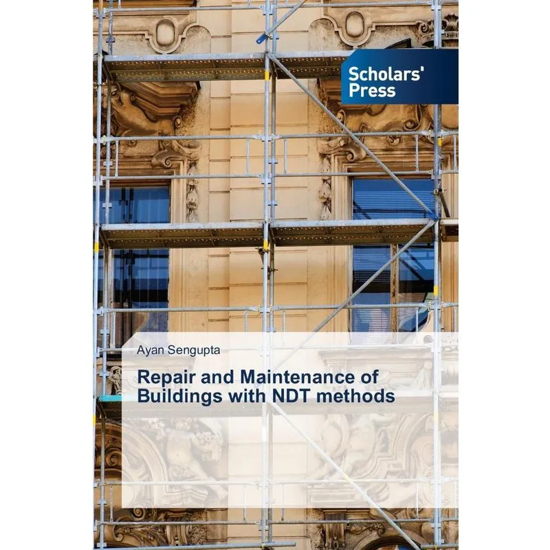 Repair And Maintenance Of Buildings With Ndt Methods