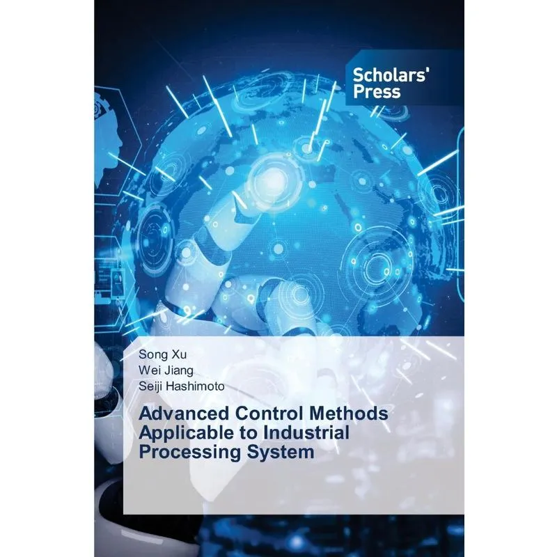 Advanced Control Methods Applicable to Industrial Processin