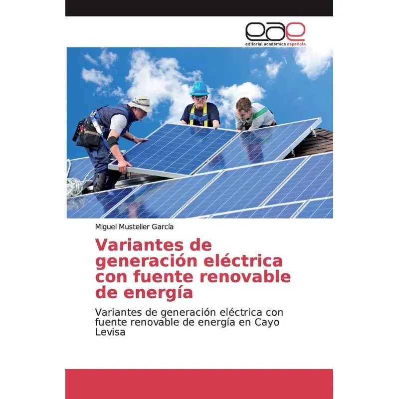 Variantes de generación eléctrica con fuente renovable de e