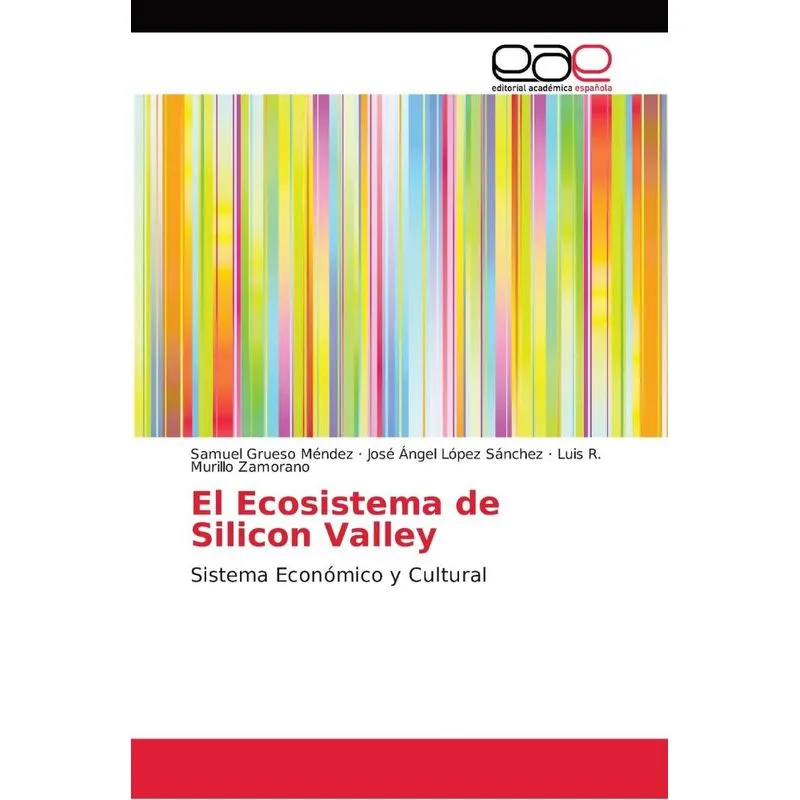 El Ecosistema de Silicon Valley