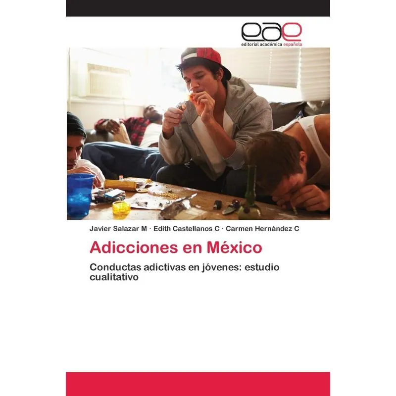 Adicciones en México
