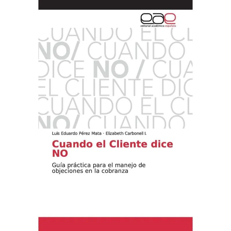 Cuando el Cliente dice NO