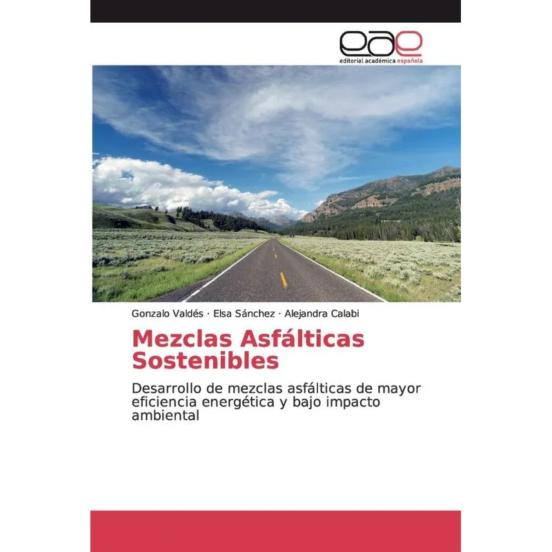 Mezclas Asfálticas Sostenibles