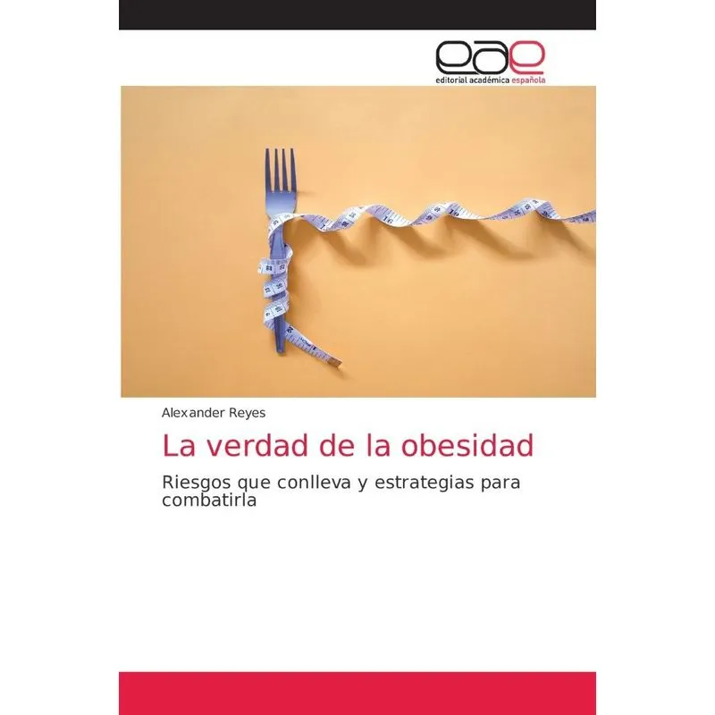 La verdad de la obesidad