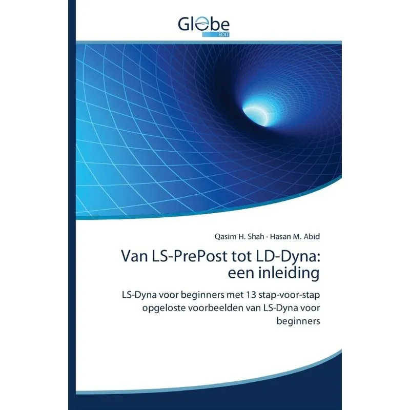 Van LS-PrePost tot LD-Dyna