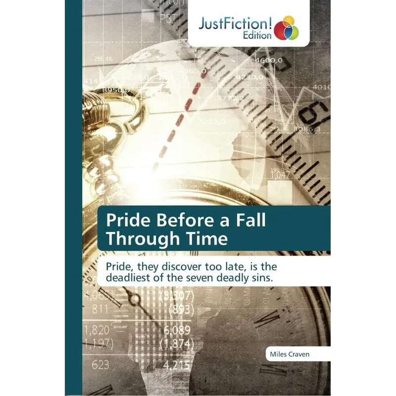 Pride Before a Fall Through Time