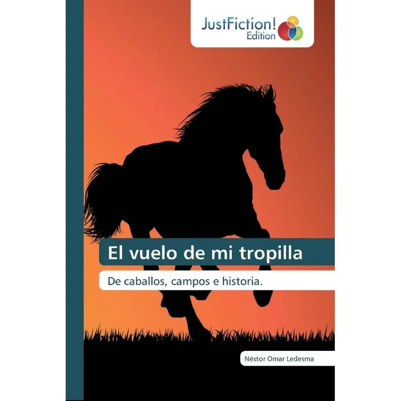 El vuelo de mi tropilla