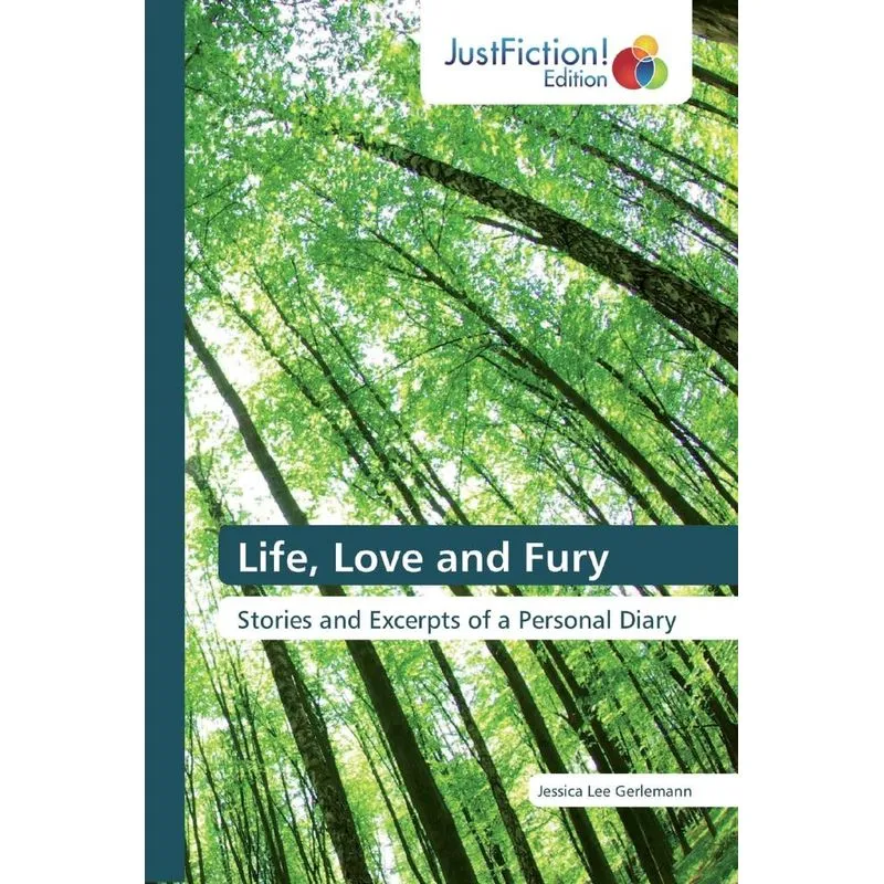 Life, Love and Fury