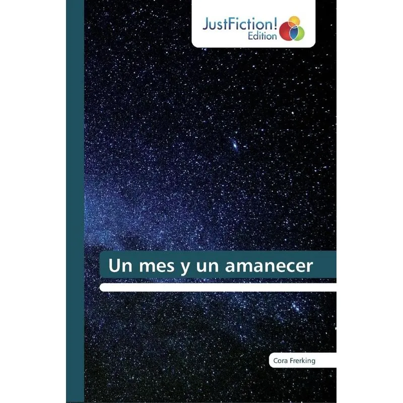 Un mes y un amanecer