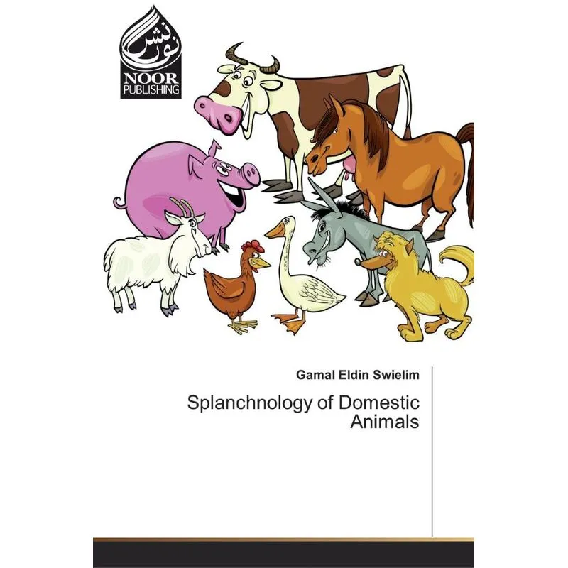 Splanchnology of Domestic Animals
