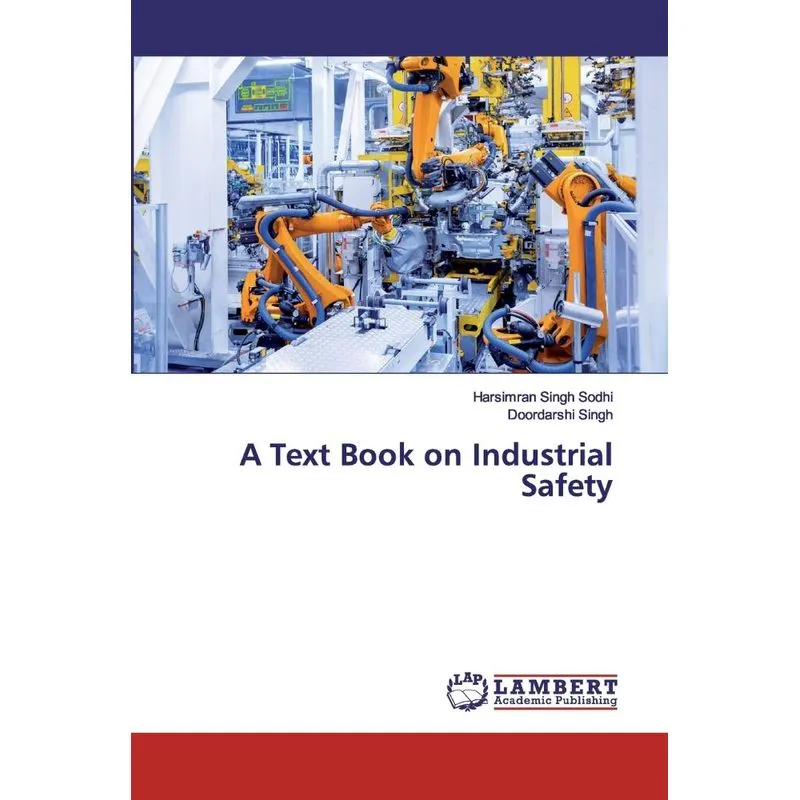 A Text Book on Industrial Safety