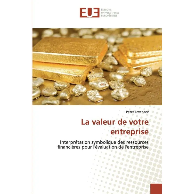 La valeur de votre entreprise