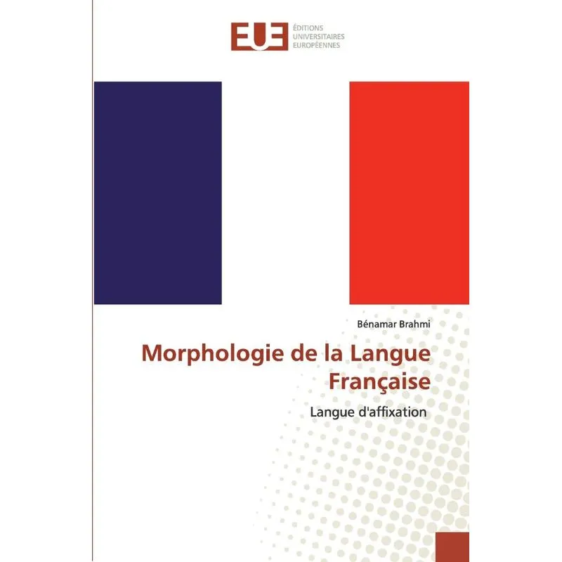 Morphologie de la Langue Française