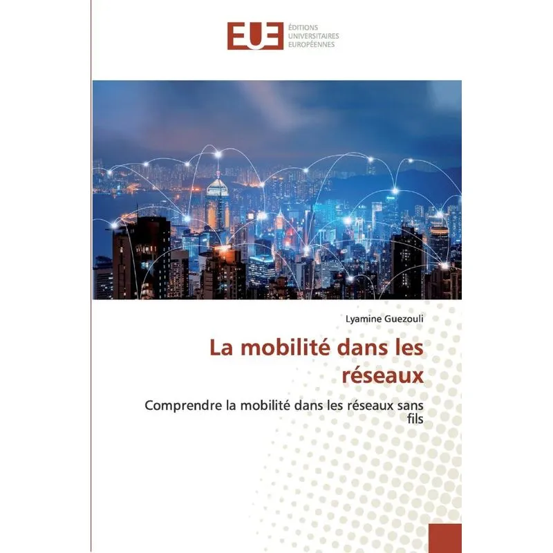 La mobilité dans les réseaux