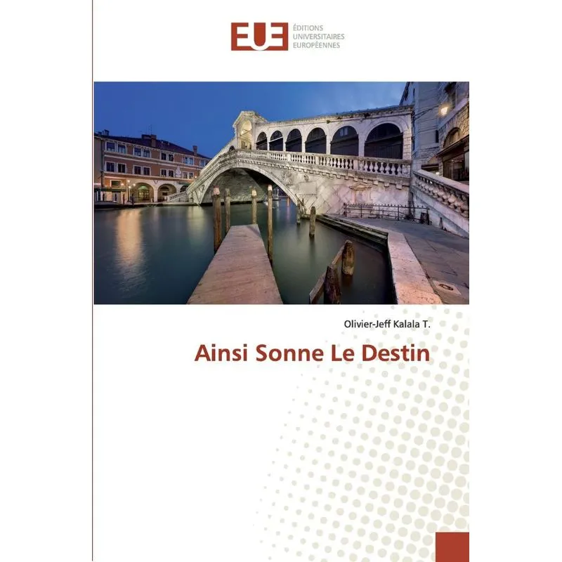 Ainsi Sonne Le Destin