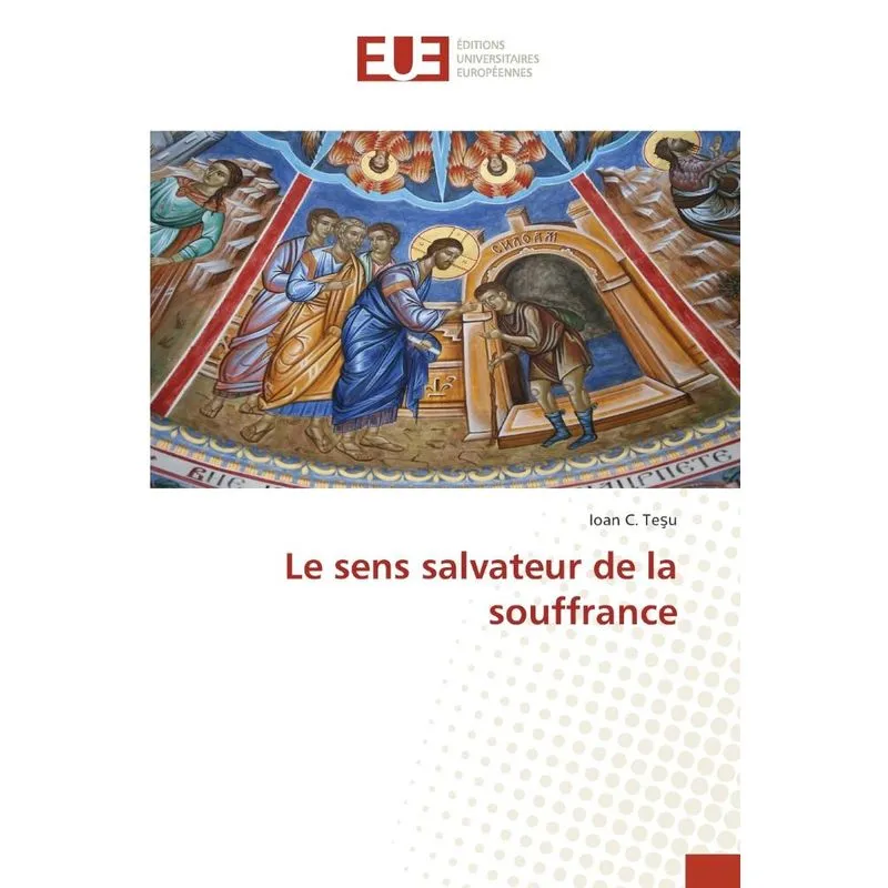 Le sens salvateur de la souffrance