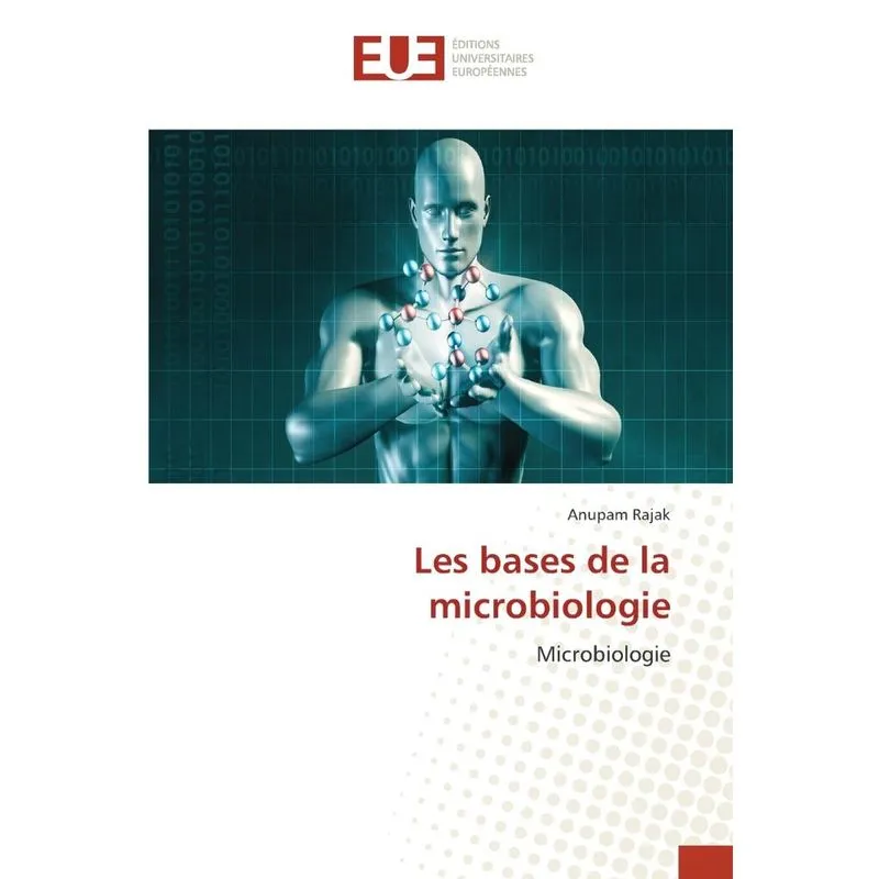 Les bases de la microbiologie