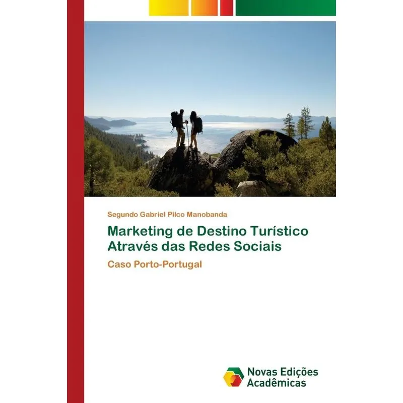 Marketing de Destino Turístico Através das Redes Sociais