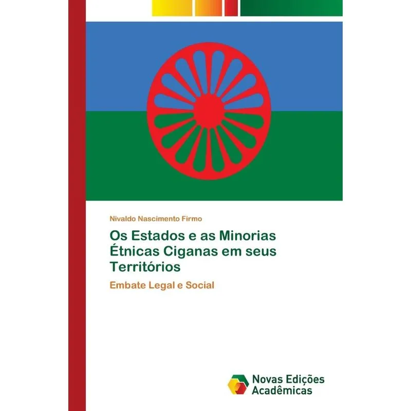 Os Estados e as Minorias Étnicas Ciganas em seus Território