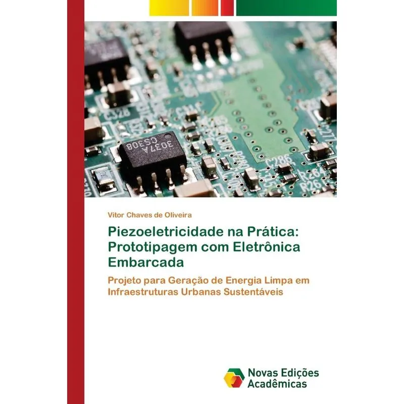 Piezoeletricidade na Prática