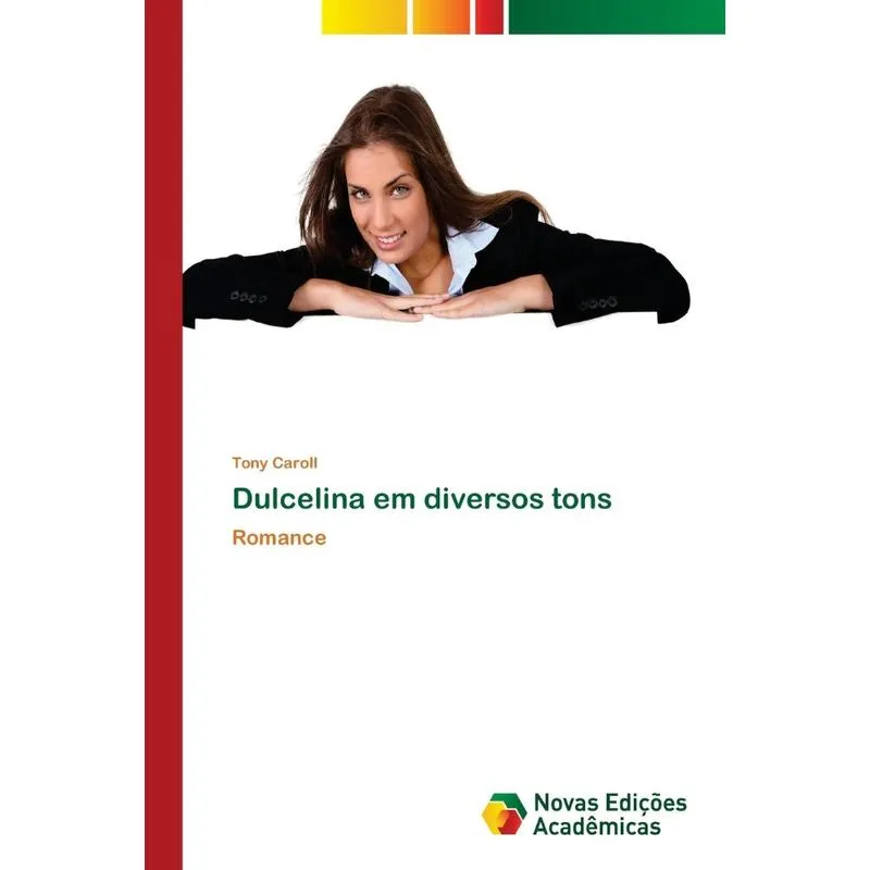 Dulcelina em diversos tons