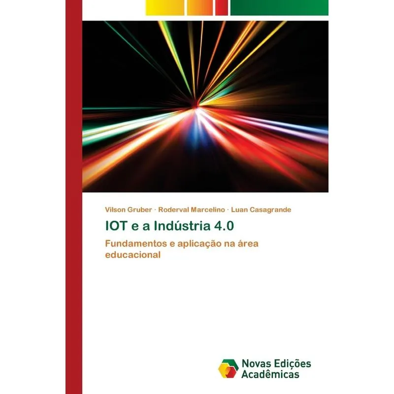 IOT e a Indústria 4.0