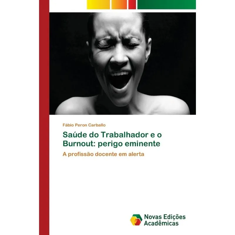 Saúde do Trabalhador e o Burnout