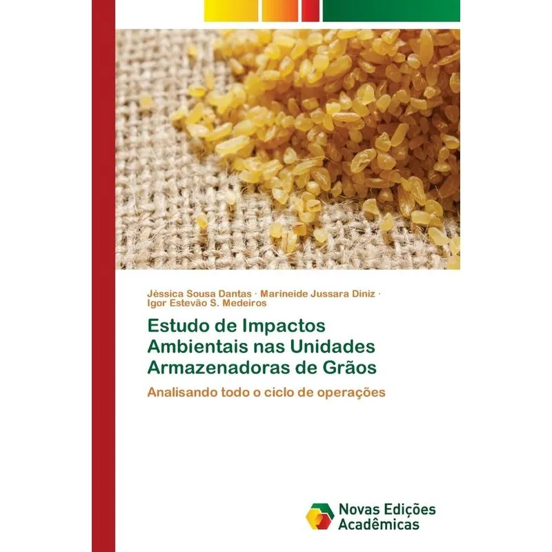 Estudo de Impactos Ambientais nas Unidades Armazenadoras de