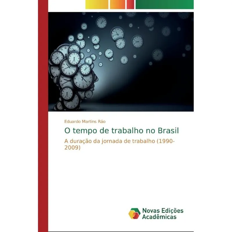 O tempo de trabalho no Brasil