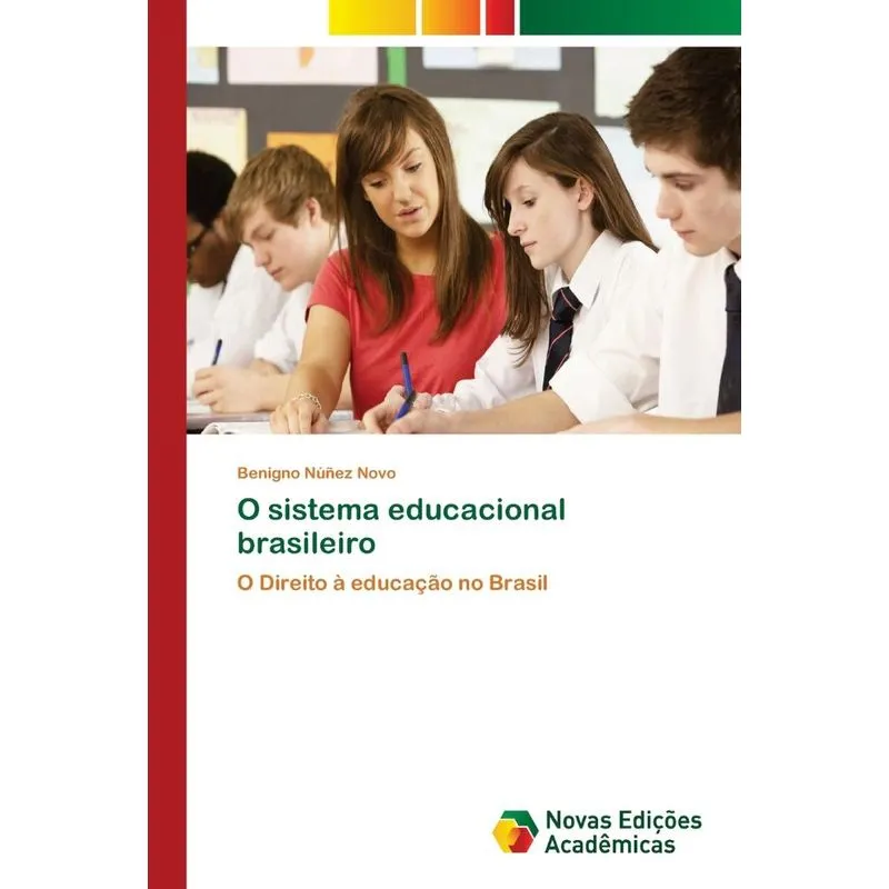O sistema educacional brasileiro
