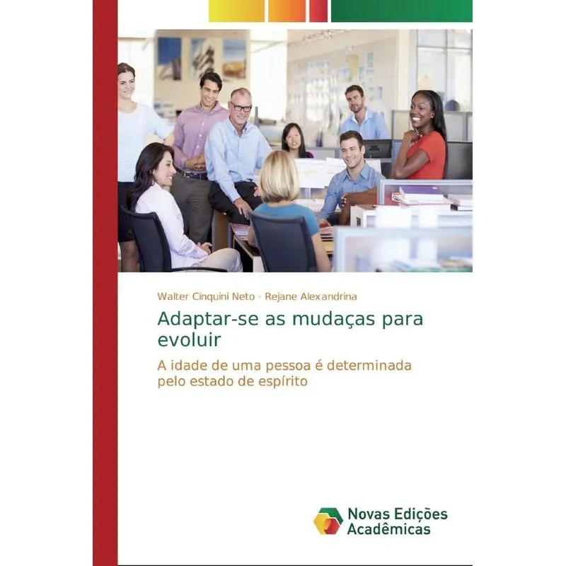 Adaptar-se as mudaças para evoluir