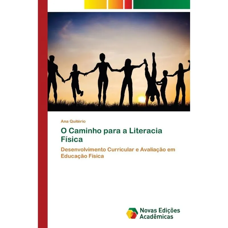 O Caminho para a Literacia Física