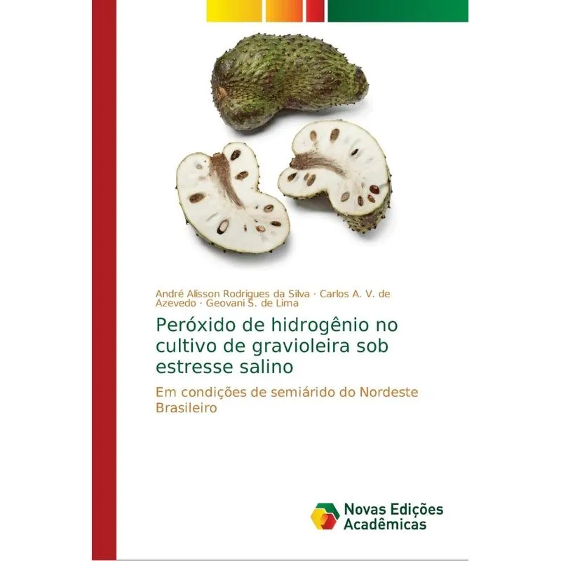 Peróxido de hidrogênio no cultivo de gravioleira sob estres